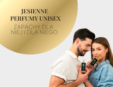 Jesienne perfumy unisex – francuskie zapachy dla niej i dla niego